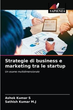 portada Strategie di business e marketing tra le startup (en Italiano)