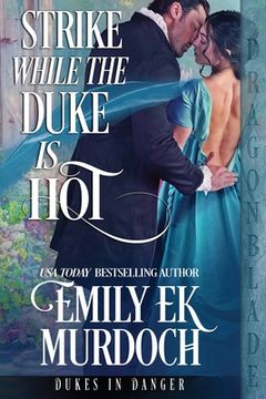 portada Strike While the Duke is Hot (in English)