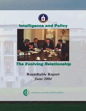 portada Intelligence and Policy: The Evolving Relationship (in English)