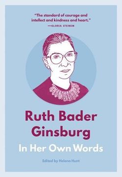 portada Ruth Bader Ginsburg: In her own Words (in Their own Words) (libro en inglés)