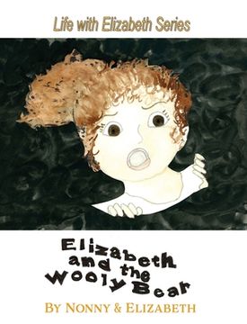 portada Elizabeth and the Wooly Bear (en Inglés)