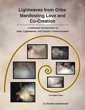 portada lightwaves from orbs: manifesting love and co-creation (en Inglés)