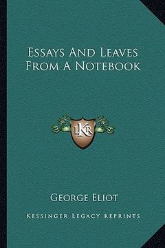 portada essays and leaves from a not (in English)