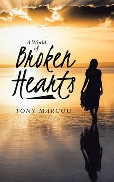 portada A World of Broken Hearts (en Inglés)