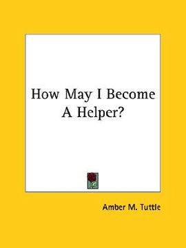 portada how may i become a helper?