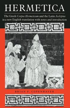 portada Hermetica Paperback: The Greek Corpus Hermeticum and the Latin Asclepius in a new English Translation: With Notes and Introduction (en Inglés)