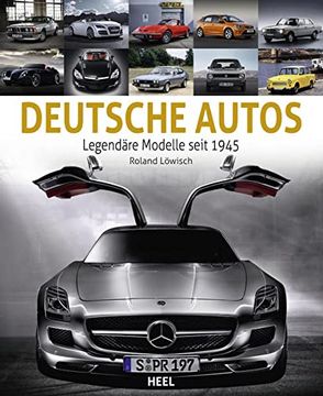 portada Deutsche Autos: Die Schönsten Modelle Seit 1945 (en Alemán)