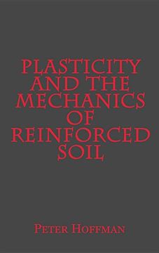 portada Plasticity and the Mechanics of Reinforced Soil