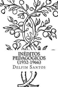 portada Delfim Santos - Ineditos Pedagogicos (1932-1966) (en Portugués)