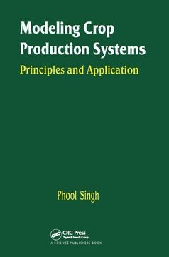 portada Modeling Crop Production Systems: Principles and Application (en Inglés)