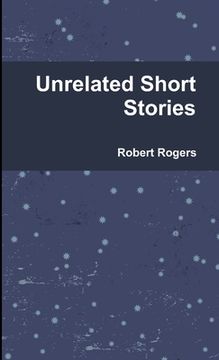 portada Unrelated Short Stories (en Inglés)