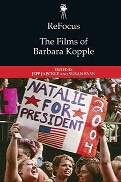 portada Refocus: The Films of Barbara Kopple (en Inglés)