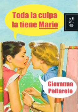 portada Toda la Culpa la Tiene Mario (in Spanish)
