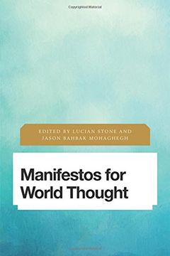 portada Manifestos for World Thought (Future Perfect: Images of the Time to Come in Philosophy, Politics and Cultural Studies)