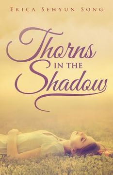 portada Thorns in the Shadow (en Inglés)