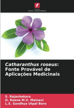 portada Catharanthus Roseus: Fonte Prov�Vel de Aplica��Es Medicinais