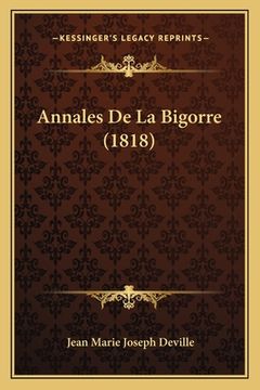 portada Annales De La Bigorre (1818) (in French)
