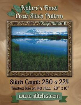 portada Nature's Finest Cross Stitch Pattern: Design Number 11 (en Inglés)