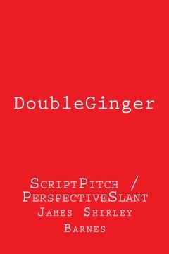 portada DoubleGinger: ScriptPitch / PerspectiveSlant