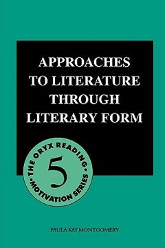 portada approaches to literature through literary form (en Inglés)
