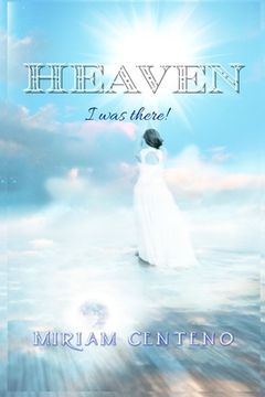 portada Heaven: I was there (en Inglés)
