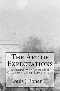 portada the art of expectations (en Inglés)