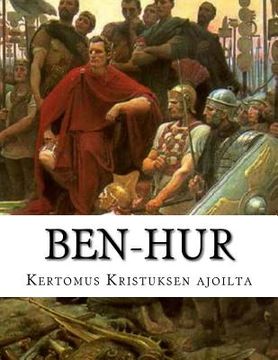 portada Ben-Hur Kertomus Kristuksen ajoilta (en Finlandés)
