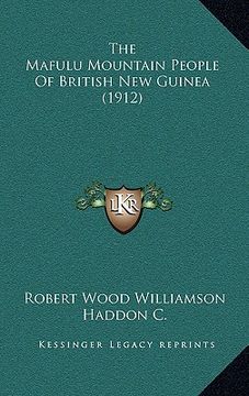 portada the mafulu mountain people of british new guinea (1912) (en Inglés)
