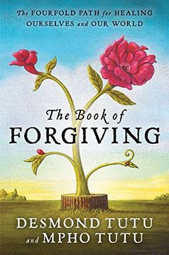 portada The Book of Forgiving: The Fourfold Path for Healing Ourselves and our World (en Inglés)