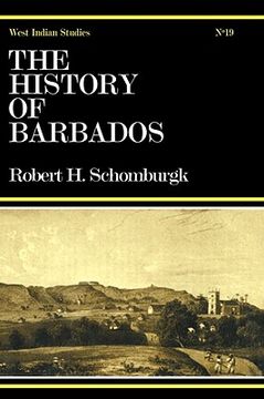 portada the history of barbados: comprising a geographical and statistical description of the island: a sketch of the historical events since the settl (en Inglés)