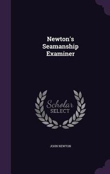 portada Newton's Seamanship Examiner (en Inglés)