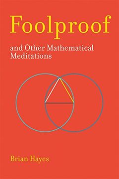 portada Foolproof, and Other Mathematical Meditations (The mit Press) (in English)