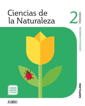 Libro CIENCIAS NATURALES 2 PR SABER HACER CMAN, , ISBN 9788468045436.  Comprar en Buscalibre