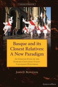 portada Basque and its Closest Relatives: A New Paradigm (en Inglés)