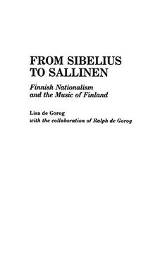 portada From Sibelius to Sallinen: Finnish Nationalism and the Music of Finland (en Inglés)