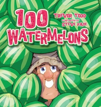 portada 100 Watermelons (in English)