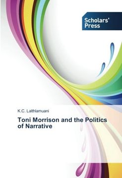 portada Toni Morrison and the Politics of Narrative