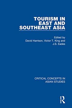 portada Tourism in East and Southeast Asia cc 4v (Critical Concepts in Asian Studies) (en Inglés)