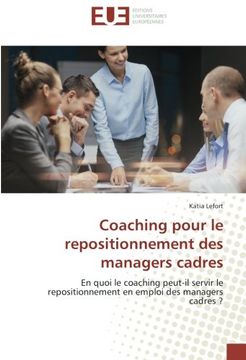 portada Coaching pour le repositionnement des managers cadres (OMN.UNIV.EUROP.)
