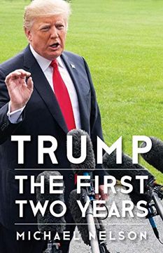 portada Trump: The First two Years (Miller Center Studies on the Presidency) (en Inglés)