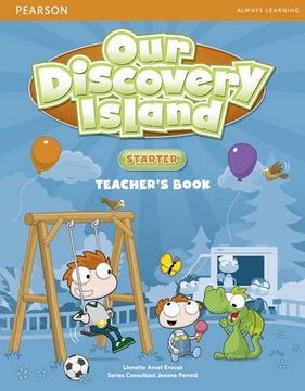 portada Our Discovery Island Starter Teacher's Book Plus pin Code: Our Discovery Island Starter Teacher's Book Plus pin Code Starter (en Inglés)