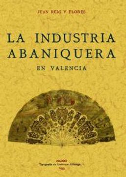 portada La Industria Abaniquera En Valencia