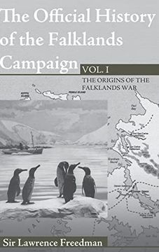 portada The Official History of the Falklands Campaign, Volume 1: The Origins of the Falklands war (Government Official History Series) (en Inglés)