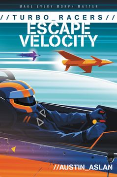 portada Turbo Racers: Escape Velocity (Turbo Racers, 2)