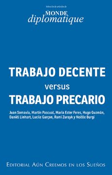portada trabajo decente versus trabajo precario (in Spanish)