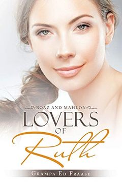 portada Lovers of Ruth: Boaz and Mahlon (in English)