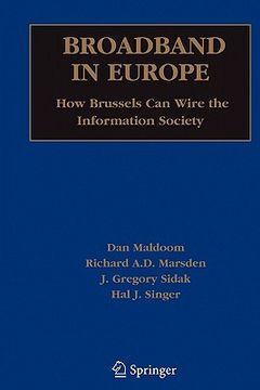 portada broadband in europe: how brussels can wire the information society (en Inglés)