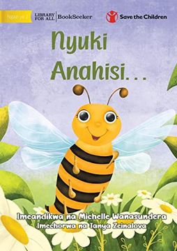 portada The bee is Feeling. - Nyuki Anahisi. (en Swahili)