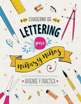 portada Cuaderno de Lettering Para Niños y Niñas - Aprende y Practica