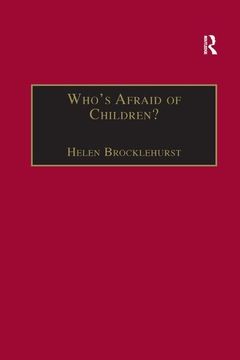 portada Who's Afraid of Children?: Children, Conflict and International Relations (in English)